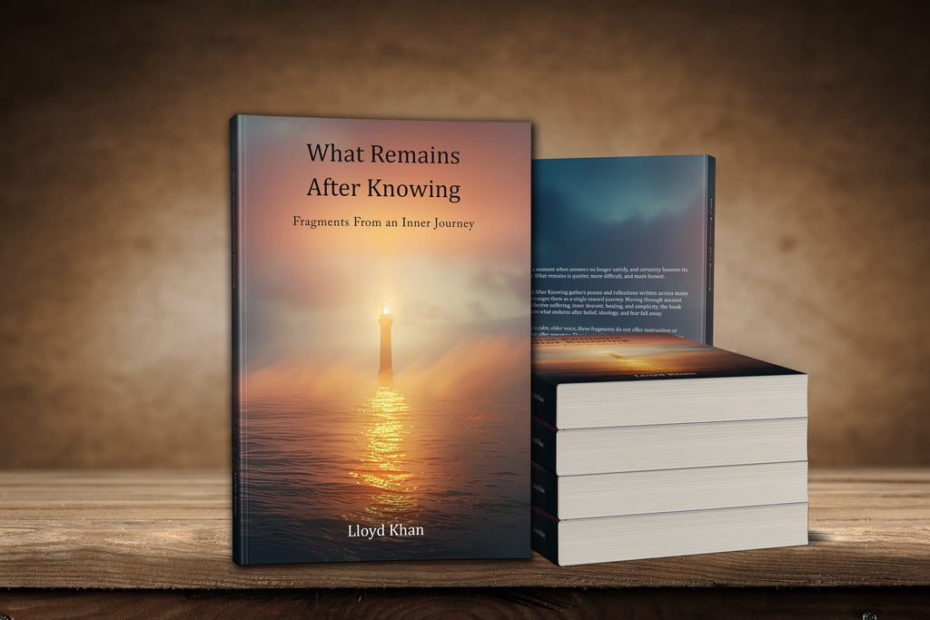 What remains After Knowing - Book by Lloyd Khan